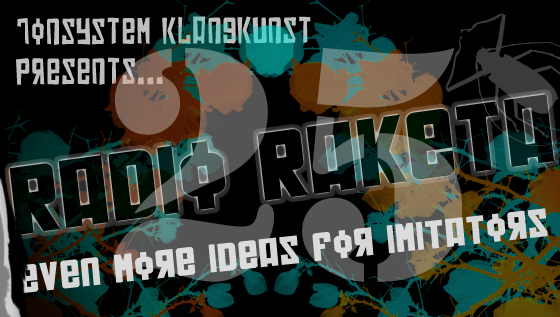 Radio Raketa – Even More Ideas For Imitators #25