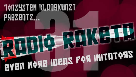 Radio Raketa – Even More Ideas For Imitators #31