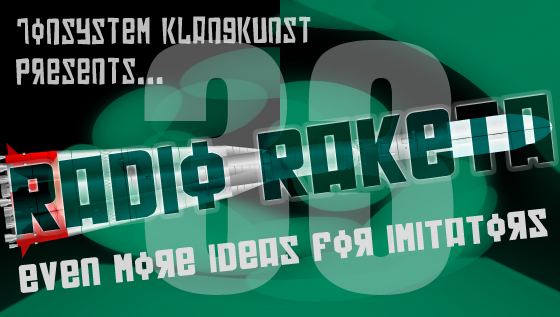 Radio Raketa – Even More Ideas For Imitators #33