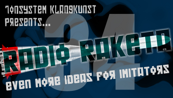 Radio Raketa – Even More Ideas For Imitators #34